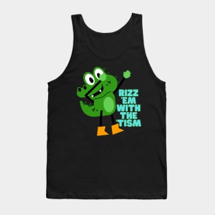 Rizz 'Em With The 'Tism Tank Top